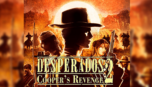 Обложка Desperados 2: Cooper's Revenge