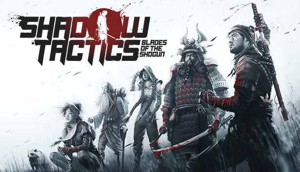 Обложка Shadow Tactics: Blades of the Shogun