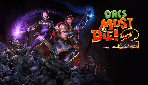 Обложка Orcs Must Die! 2