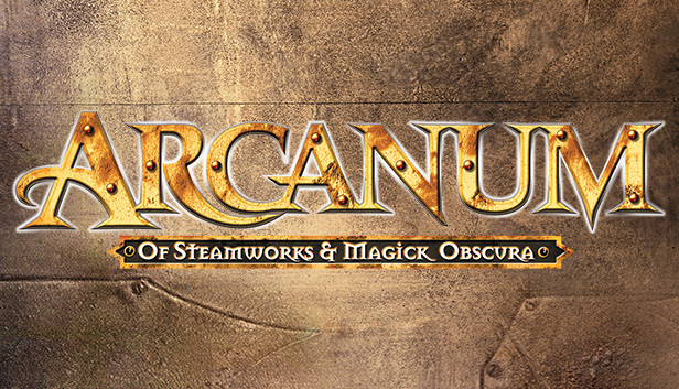 Обложка Arcanum: Of Steamworks and Magick Obscura