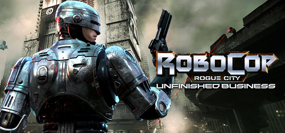 Обложка RoboCop: Rogue City Unfinished Business